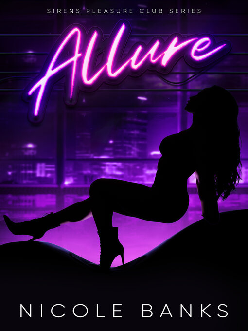 Title details for Allure by Nicole Banks - Available